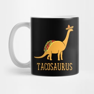 Funny tacosaurus dinosaur for Taco Tuesday and Cinco de Mayo Mug